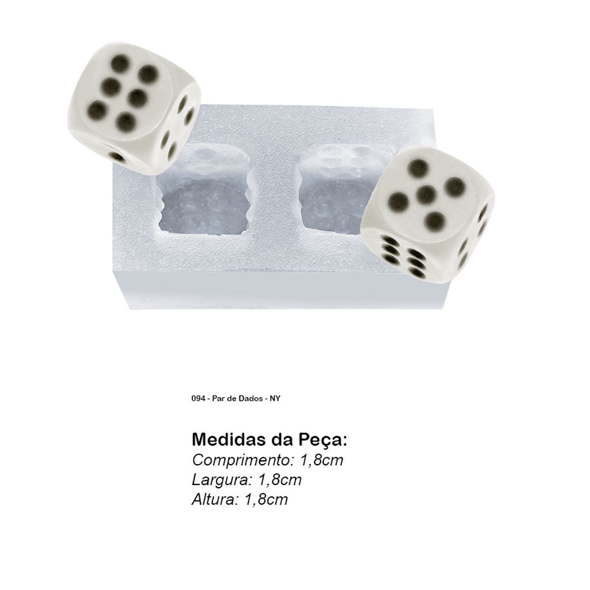 Molde de Silicone 094 - Par de Dados - NY