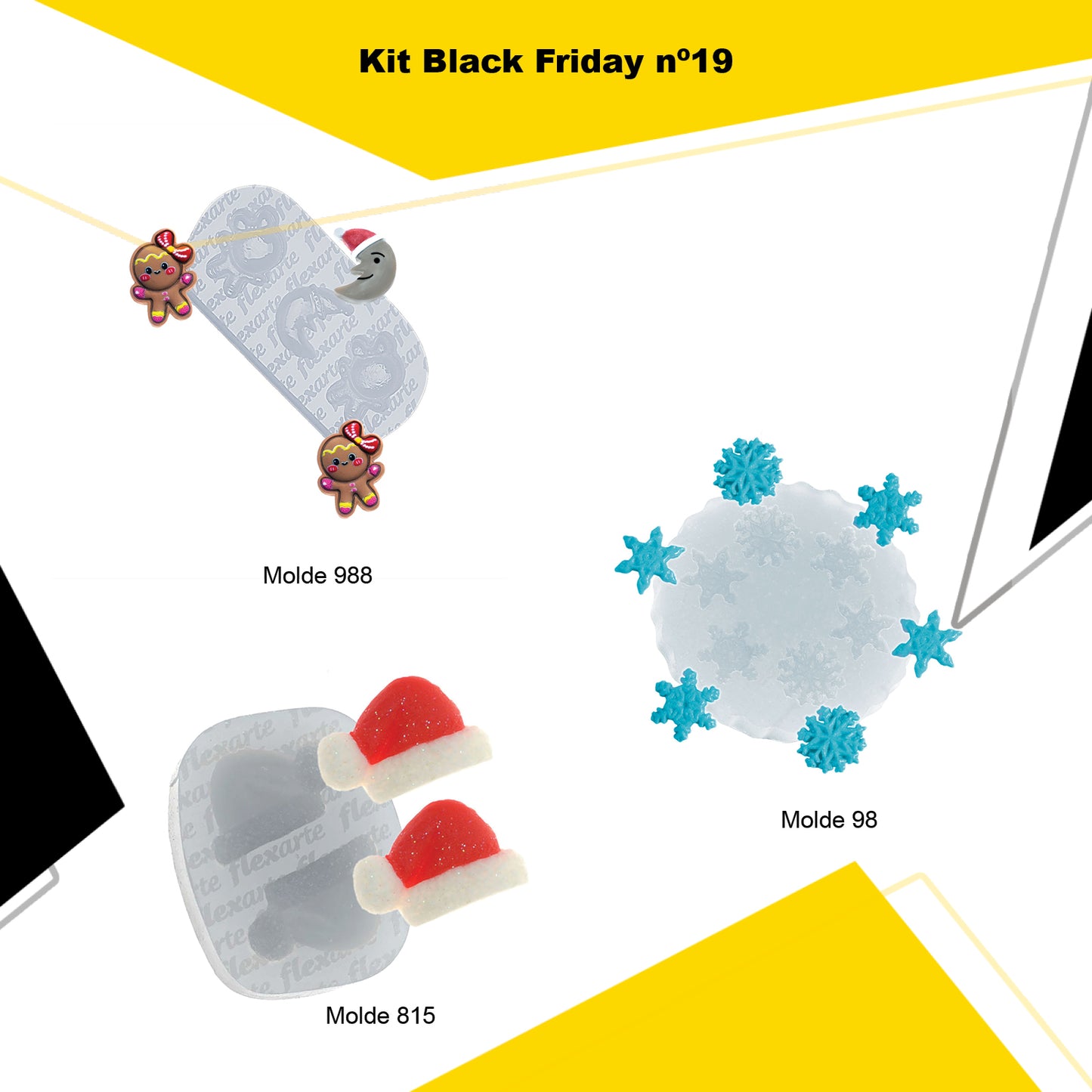 kit 19 - Black Friday de Moldes (988 + 98 + 815)