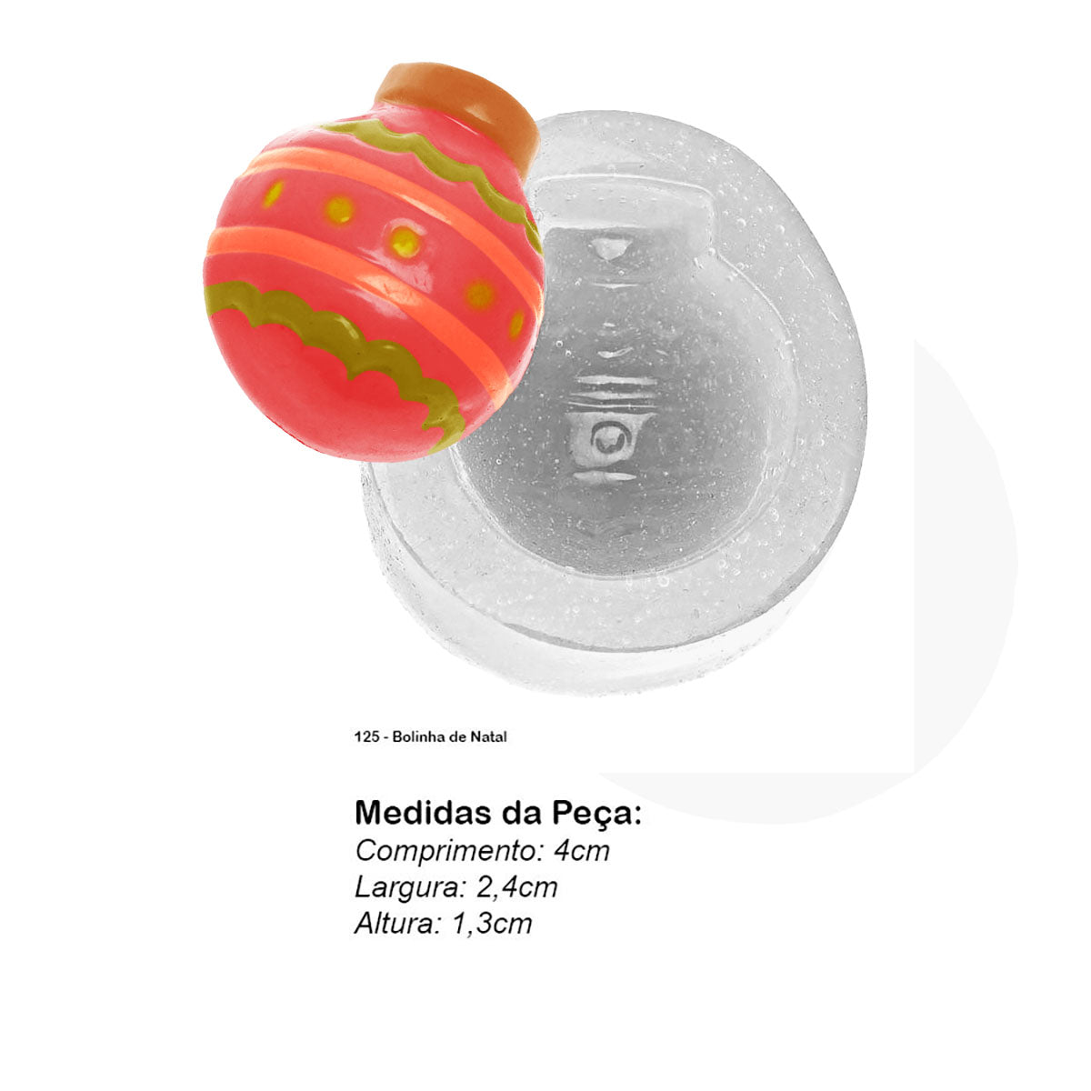 Molde de Silicone 125 - Bolinha de Natal