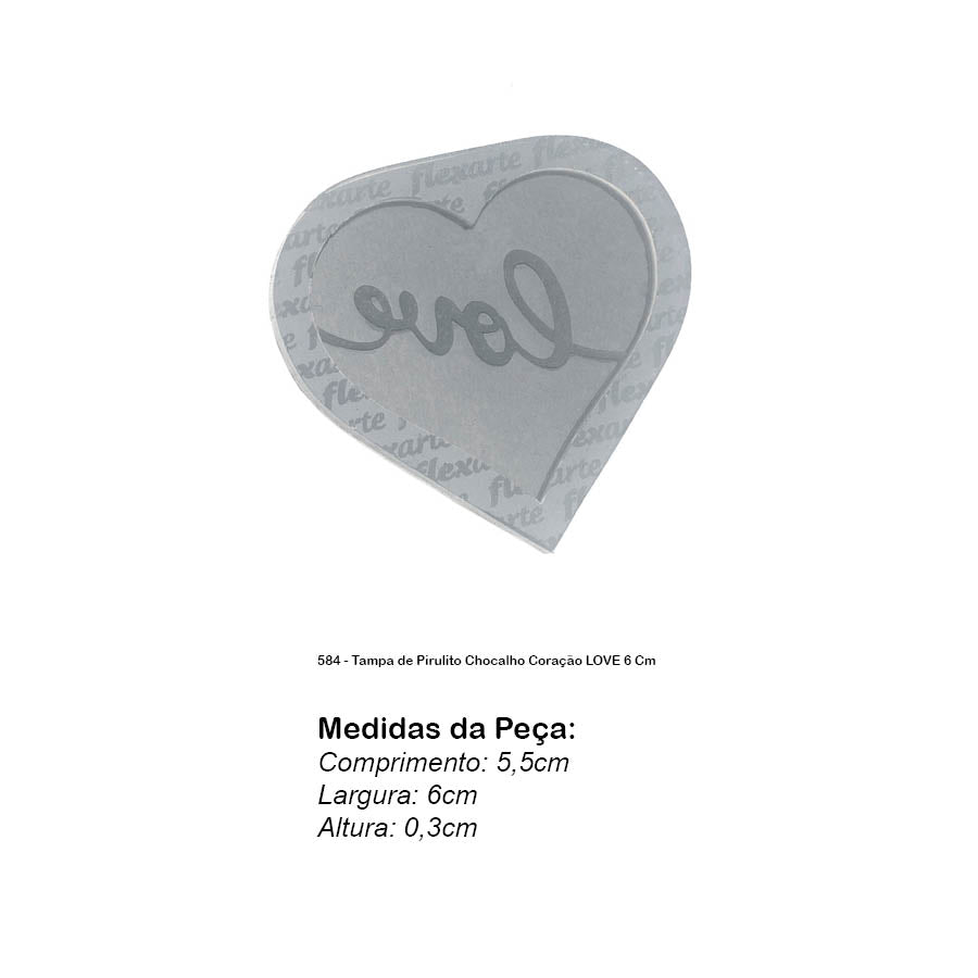 Molde de  Silicone 584 - Tampa de Pirulito Chocalho Coração LOVE 6 Cm