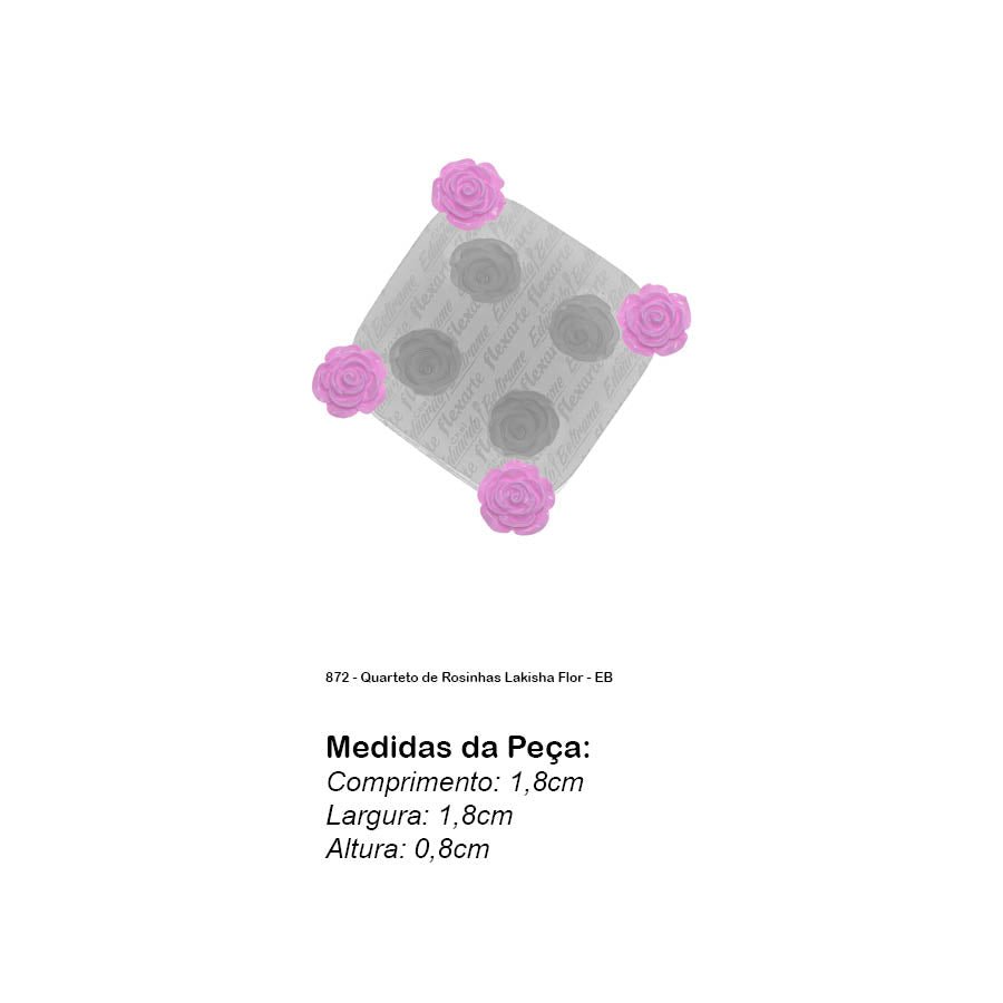 Molde de  Silicone 872 - Quarteto de Rosinhas Lakisha Flor - EB